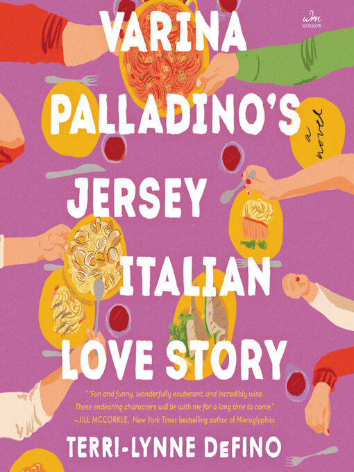 Title details for Varina Palladino's Jersey Italian Love Story by Terri-Lynne DeFino - Wait list